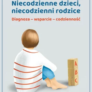 Promocja Niecodzienne dzieci, niecodzienni rodzice