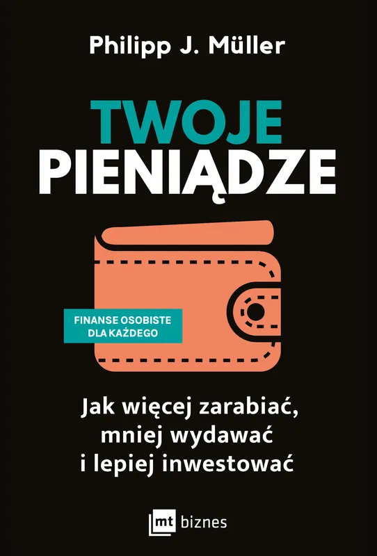 Wybór klientów Twoje pieniądze. Jak więcej zarabiać, mniej wydawać i lepiej inwestować