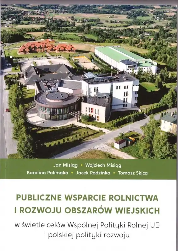 Publiczne wsparcie rolnictwa i rozwoju.. Niska cena