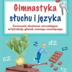 Wyjątkowa oferta Gimnastyka słuchu i języka