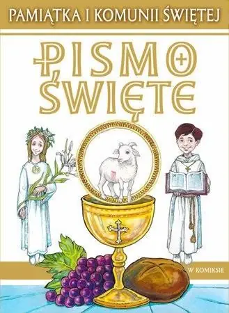Pismo Święte w komiksie. Pamiątka I Komunii Św. Sprawdź teraz