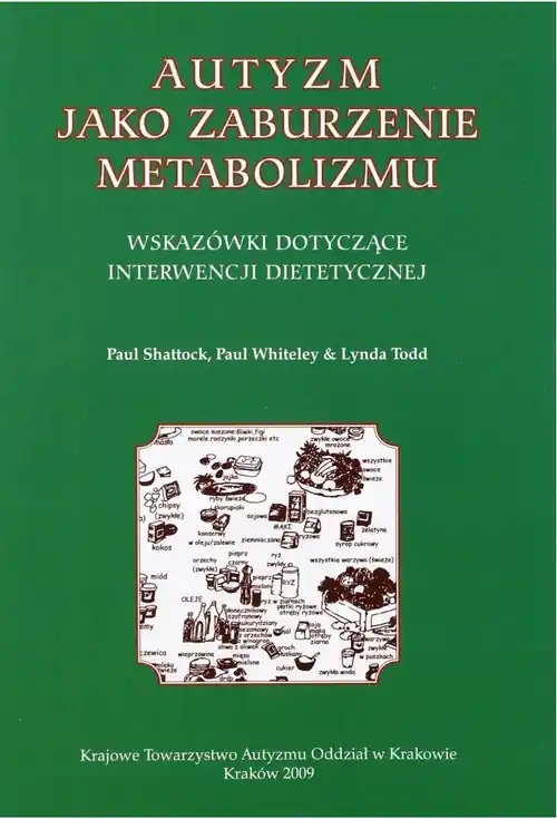 Autyzm jako zaburzenie metabolizmu Bestseller