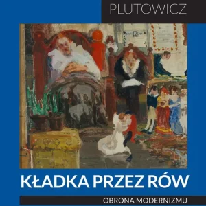 Ostatnia szansa KŁADKA PRZEZ RÓW OBRONA MODERNIZMU