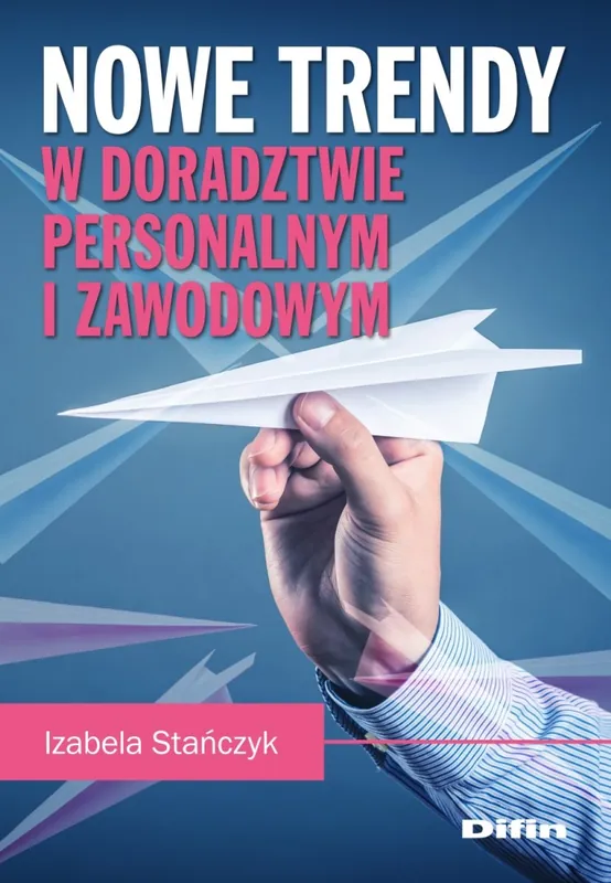 Nowe trendy w doradztwie personalnym i zawodowym Nowy