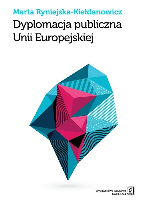 Dyplomacja publiczna Unii Europejskiej Nowość