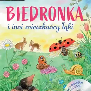 BIEDRONKA I INNI MIESZKAŃCY ŁĄKI PRZYRODA TO PRZYGODA + CD Nowy