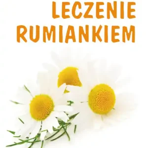 Hit sprzedaży Leczenie rumiankiem