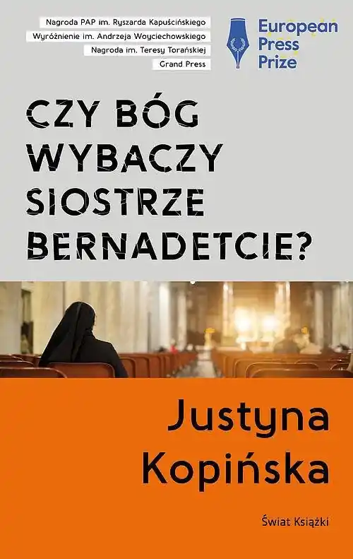 Czy Bóg wybaczy siostrze Bernadetcie? tw. Tylko do końca tygodnia
