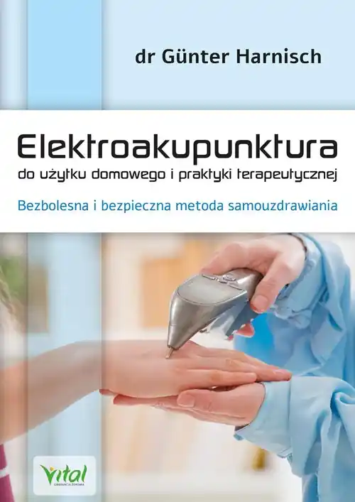 Elektroakupunktura do użytku domowego i praktyki terapeutycznej Hit cenowy