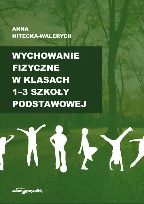 Wychowanie fizyczne w klasach 1-3 szkoły podstawowej Oferta