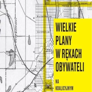 Wielkie plany w rękach obywateli Popularny