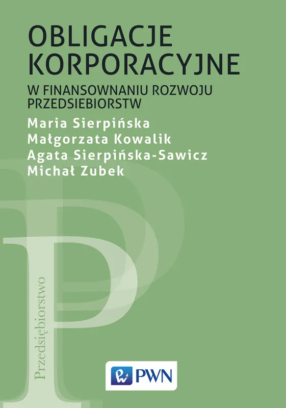 Popularny Obligacje korporacyjne w finansowaniu rozwoju przedsiębiorstw