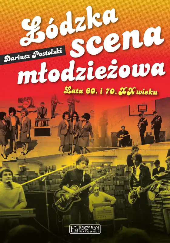 Łódzka scena młodzieżowa. Lata 60. i 70. XX wieku Ograniczona ilość