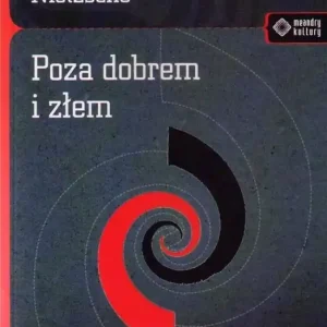 Oferta limitowana Poza dobrem i złem