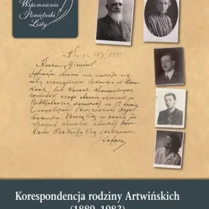Wysoka jakość Korespondencja rodziny Artwińskich (1889-1983).