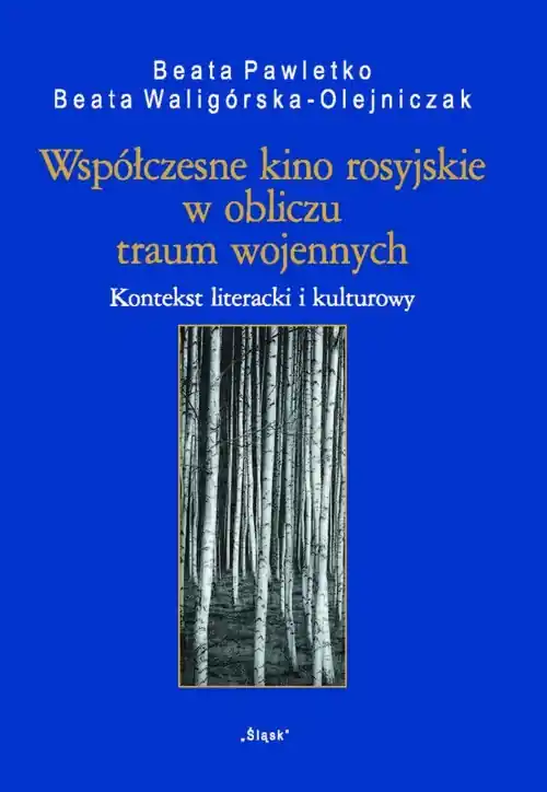 Bezpieczna płatność Współczesne kino rosyjskie w obliczu traum wojennych