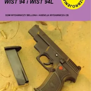 Nie przegap 9 mm pistolety wojskowe WIST 94 i WIST 94L