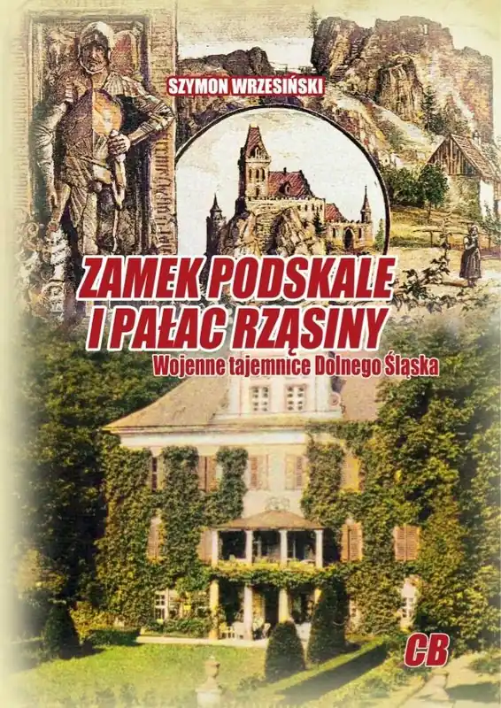 Do wyczerpania zapasów Zamek Podskale i pałac Rząsiny