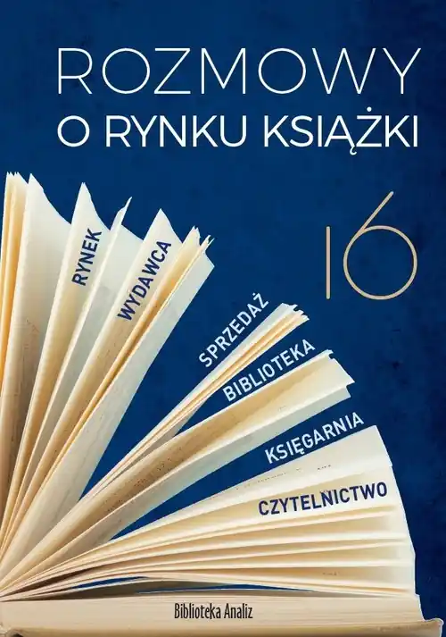 Rozmowy o rynku książki 16 Łatwy zwrot