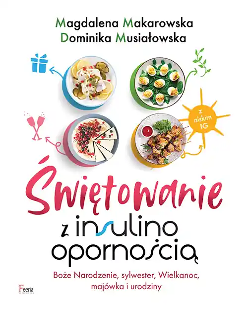 Świętowanie z insulinoopornością. Kup online
