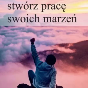 Dodaj do koszyka Antykariera. Stwórz pracę swoich marzeń