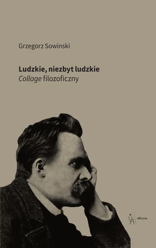 Ludzkie, niezbyt ludzkie Nie przegap