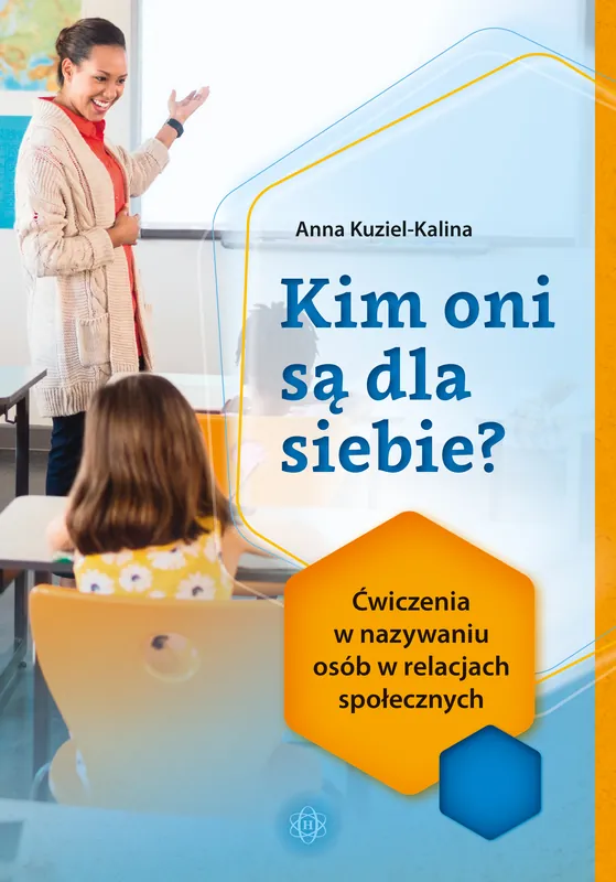 Zniżka Kim oni są dla siebie? Ćwiczenia w nazywaniu osób w relacjach społecznych