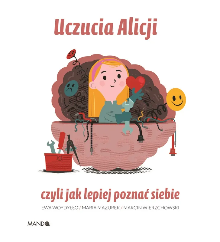 Uczucia Alicji czyli jak poznać siebie Najlepsza cena