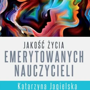 Jakość życia emerytowanych nauczycieli Do wyczerpania zapasów