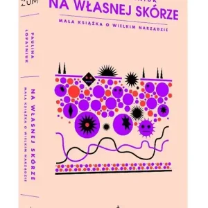 Tani Na własnej skórze. Mała książka o wielkim narządzie.