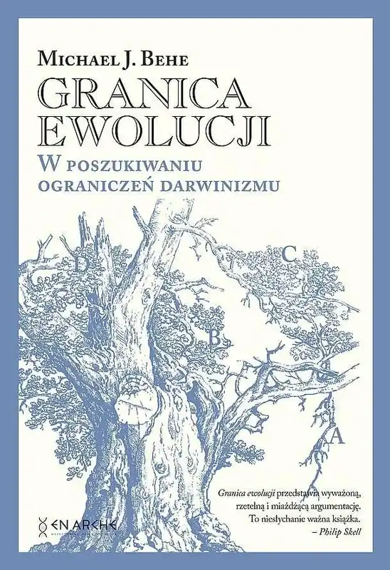 Wysoka jakość Granica ewolucji. W poszukiwaniu ograniczeń darwinizmu.