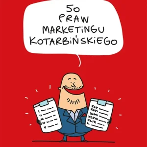 50 praw marketingu Kotarbińskiego Kup online