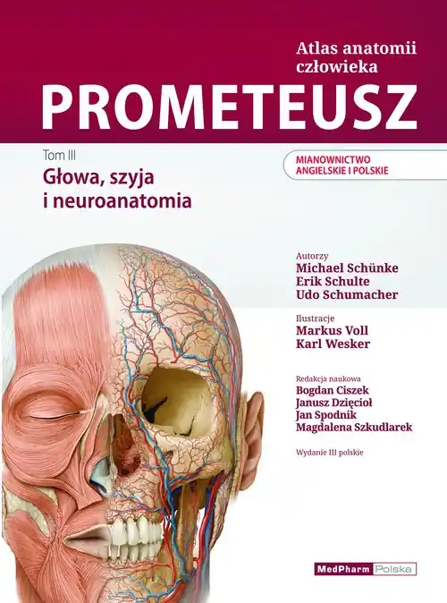 Wyjątkowa oferta PROMETEUSZ Atlas anatomii człowieka Tom III. Mianownictwo ANGIELSKIE i POLSKIE