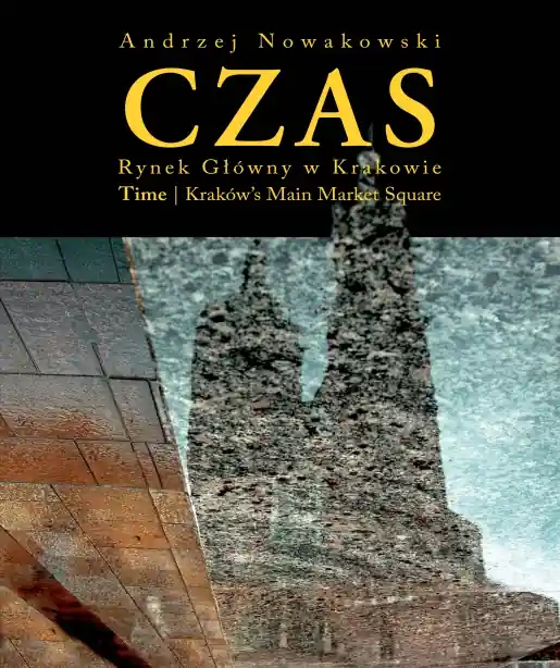 Okazja Czas Rynek w Krakowie / Time Kraków’s Main Market Square