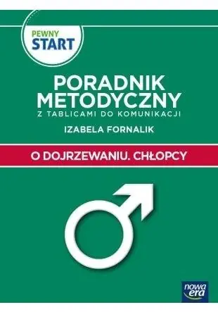 Cena promocyjna Pewny start. O dojrzewaniu. Chłopcy. Poradnik metodyczny
