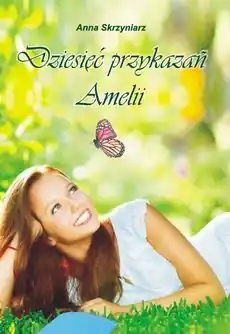Dziesięć przykazań Amelii Popularny