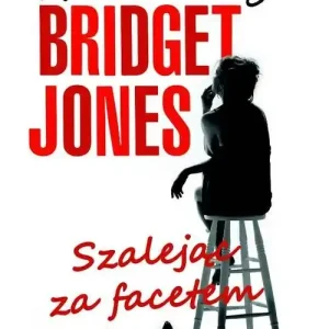 Łatwy zwrot Bridget Jones. Szalejąc za facetem BR
