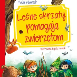 Leśne skrzaty pomagają zwierzętom Sprawdź teraz