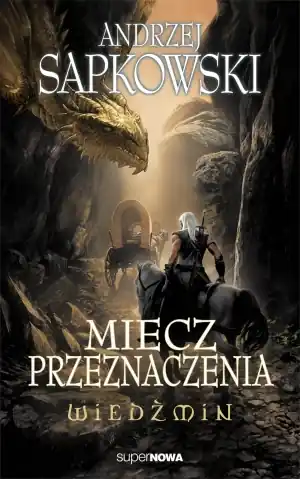 Wiedźmin 2 - Miecz Przeznaczenia Wyd. 2014 Ograniczona ilość