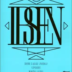 Wyjątkowa oferta IBSEN DRAMATY WYBRANE-CZULY