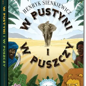 Cena promocyjna W pustyni i w puszczy (twarda oprawa) *kolor, kreda*