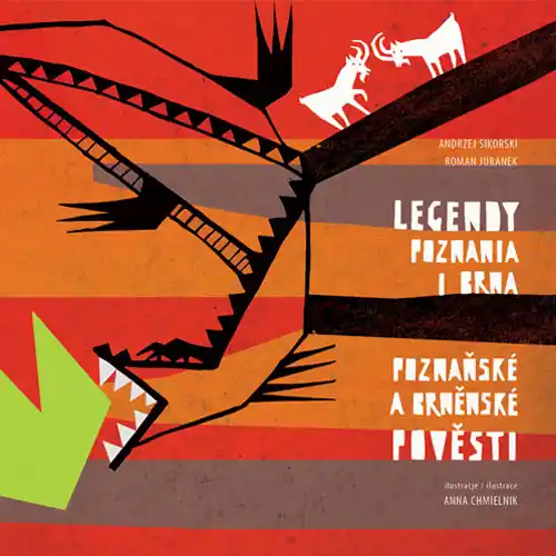 Legendy Poznania i Brna. Poznaňské a brněnské pověsti Bestseller