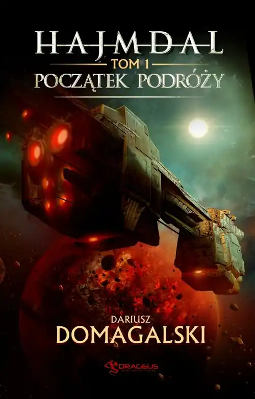 Niska cena Hajmdal. Tom 1. Początek podróży