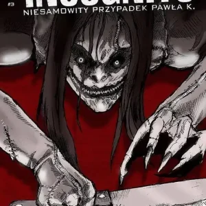Incognito Niesamowity Przypadek Pawła K. Tom 3 Skóra i krew Część 2 Tani