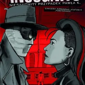 Incognito Niesamowity Przypadek Pawła K. Tom 6 Kolory grozy Część 1 Nie przegap