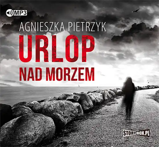Zamów dziś Urlop nad morzem - Audiobook