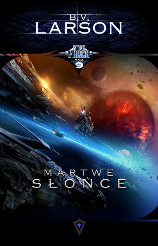 MARTWE SŁOŃCE STAR FORCE TOM 9 Obniżka ceny