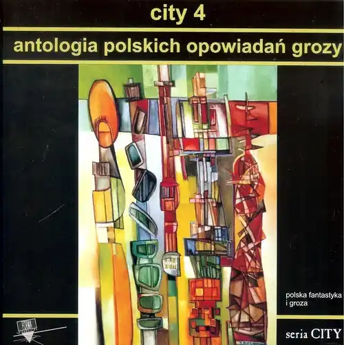 Hit sprzedaży City 4 Antologia polskich opowiadań grozy