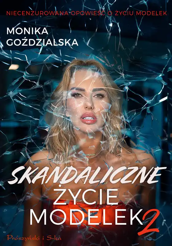 Taniej Skandaliczne życie modelek 2