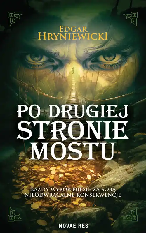 Do wyczerpania zapasów Po drugiej stronie mostu